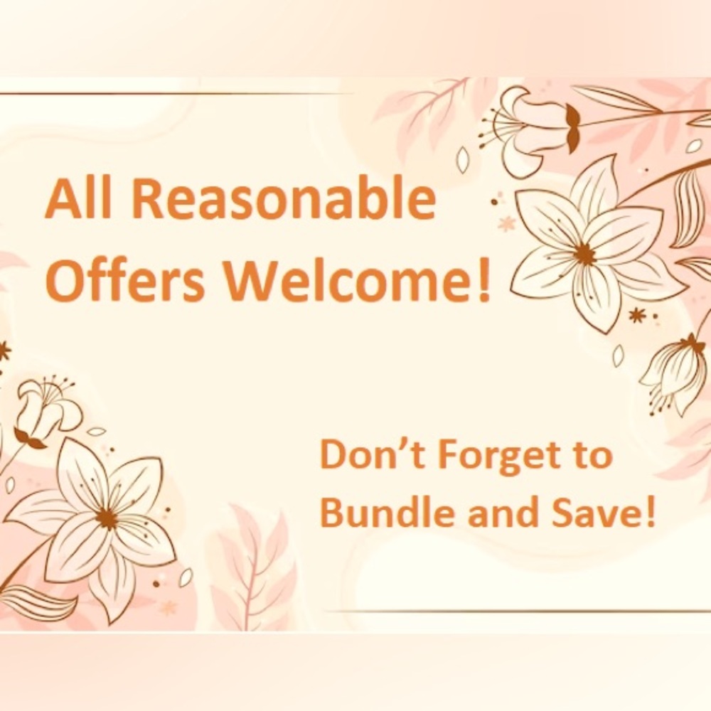Send any and all reasonable offers!  Let’s make a deal!